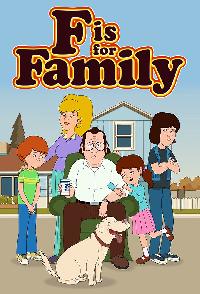 F Is For Family